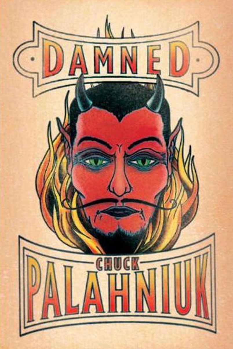 Damned By Chuck Palahniuk Damn Chuck What Happened — Nerdophiles 4727